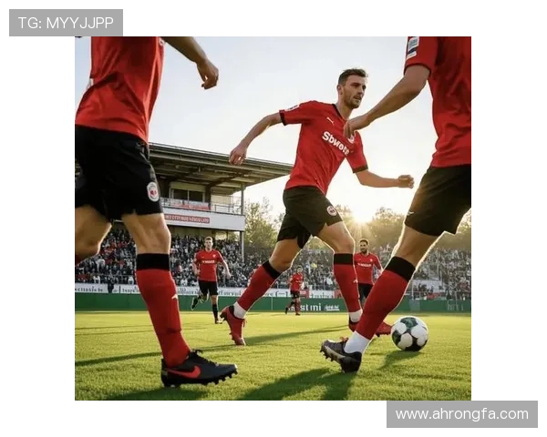 弗赖堡足球俱乐部:从草根到强队的崛起与未来展望 弗赖堡足球俱乐部:从草根到强队的崛起与未来展望